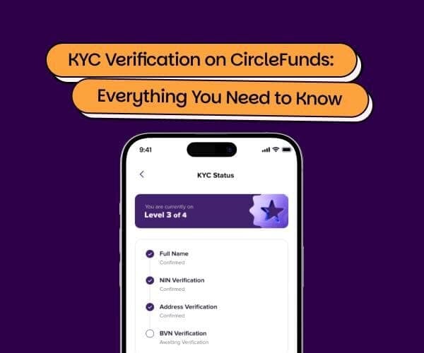 KYC Verification on CircleFunds: Everything You Need to Know